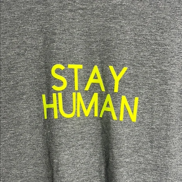STAY HUMAN Gray T-Shirt - Picture 2 of 4